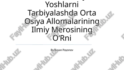 yosh intellektlarni tarbiyalash — PPTX