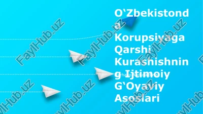 o‘zbekistonda korupsiyaga qarshi kurashishning ijtimoiy g‘oyaviy asoslari — PPTX