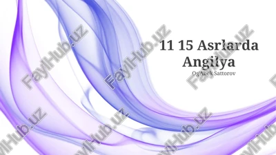 11 15 asrlarda angilya — PPTX