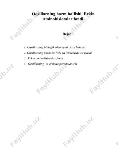 oqsillarning hazm bo’lishi. erkin aminokislotalar fondi — DOC