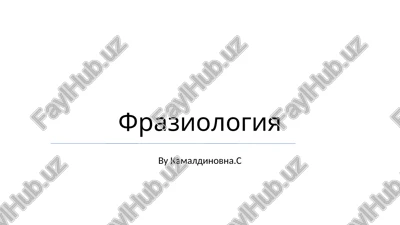 fraziologiya — PPTX