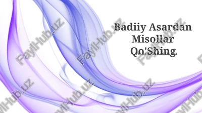 badiiy asardan misollar qo'shing — PPTX