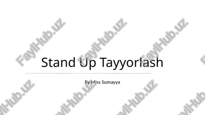 stand up tayyorlash — PPTX