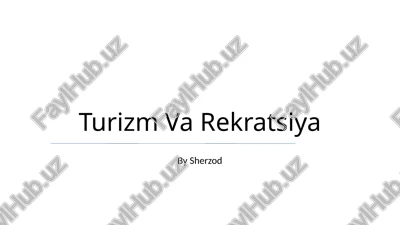 turizm va rekratsiya — PPTX
