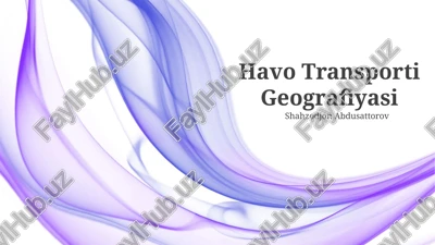 havo transporti geografiyasi — PPTX