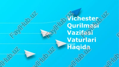 vichester qurilmasi vazifasi — PPTX