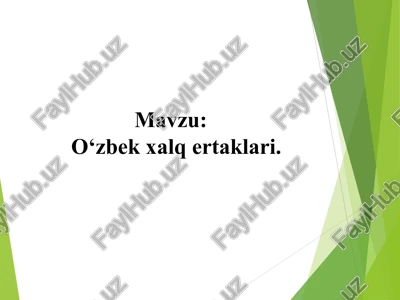 o‘zbek xalq ertaklari — PPT