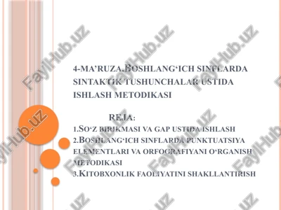 boshlang‘ich sinflarda sintaktik tushunchalar ustida ishlashmetodikasi — PPTX