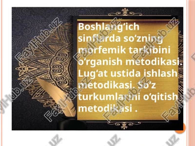 boshlang‘ich sinflar dasturining morfemik tarkibini o‘rganish metodikasi — PPTX
