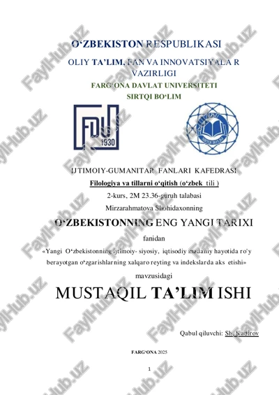 yangi o‘zbekistonning ijtimoiy- siyosiy, iqtisodiy madaniy hayotida ro'y berayotgan o‘zgarishlarning xalqaro reyting va indekslarda aks etishi — PDF
