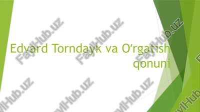 edvardtorndayk va oʻrgatish qonuni — PPTX