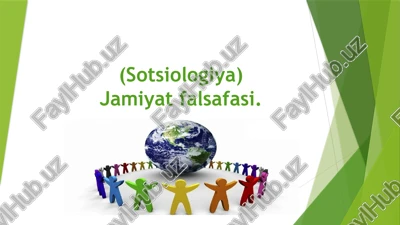 sotsiologiya falsafasi — PPTX