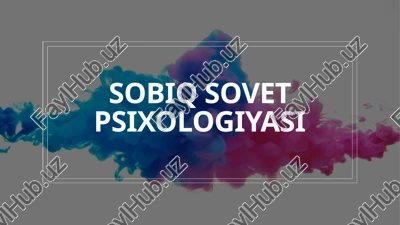 sobiq sovet psixologiyasi — PPTX