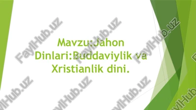 buddaviylikva xristianlik dini — PPTX