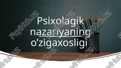 psixologik nazariya — PPTX