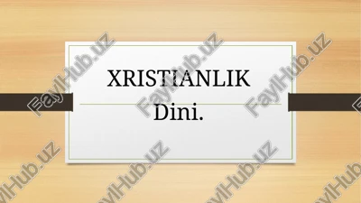 xristianlik — PPTX