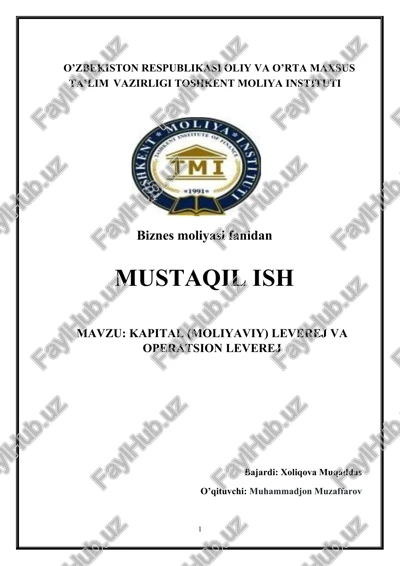 kapital (moliyaviy) leverej va operatsion leverej — DOCX