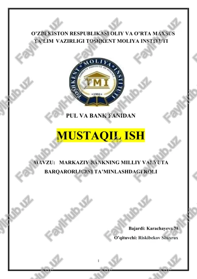 markaziy bankning milliy valyuta barqarorligini ta’minlashdagi roli — DOCX