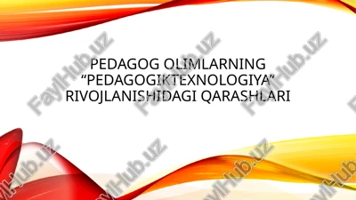 pedagogiktexnologiya — PPTX
