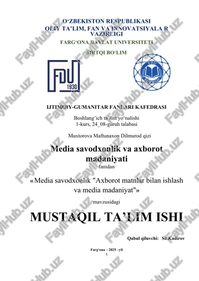media savodxonlik "axborot matnlar bilan ishlash va media madaniyat" — DOC