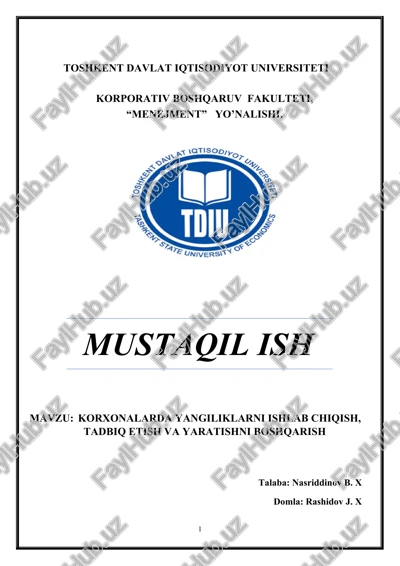 korxonalarda yangiliklarni ishlab chiqish, tadbiq etish va yaratishni boshqarish — DOCX