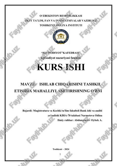 ishlab chiqarishni tashkil etishda mahalliylashtirishning o'rni — DOCX