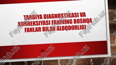 tarbiya diagnostikasi va korreksiyasi — PPTX