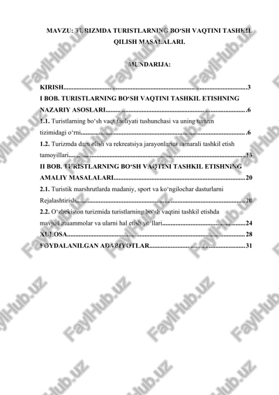turizmda turistlarning bo‘sh vaqtini tashkil qilish masalalari — DOCX