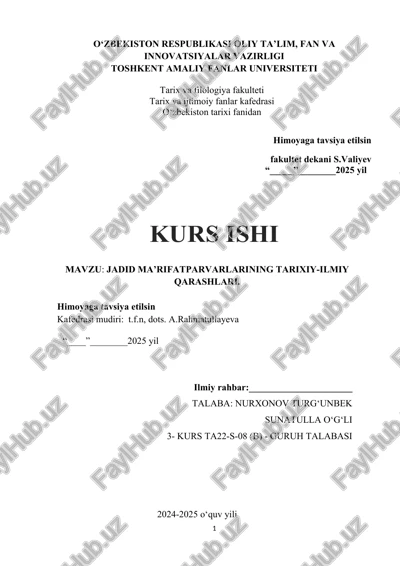 jadid ma’rifatparvarlarining tarixiy-ilmiy qarashlari — DOCX