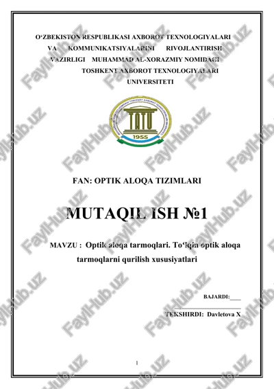 optik aloqa tarmoqlari. toʻlqin optik aloqa tarmoqlarni qurilish xususiyatlari — DOCX