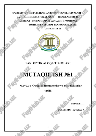 optik kommutatorlar va modulyatorlar taxlili — DOCX