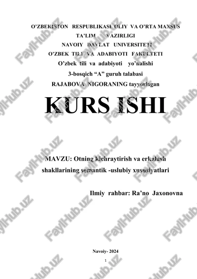 otning kichraytirish va erkalash shakllarining semantik -uslubiy xususiyatlari — DOCX