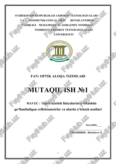 optik uzatish liniyalarini oʻlchashda qoʻllaniladigan reflektometrlar va ularda oʻlchash usullari — DOCX