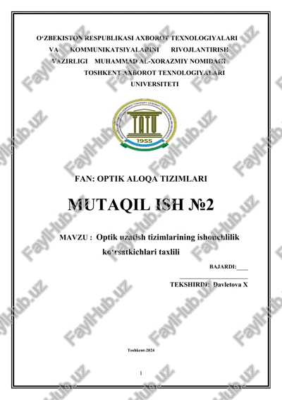 optik uzatish tizimlarining ishonchlilik koʻrsatkichlari taxlili — DOCX