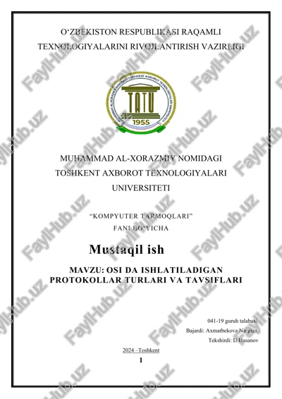 osi da ishlatiladigan protokollar turlari va tavsiflari — DOCX