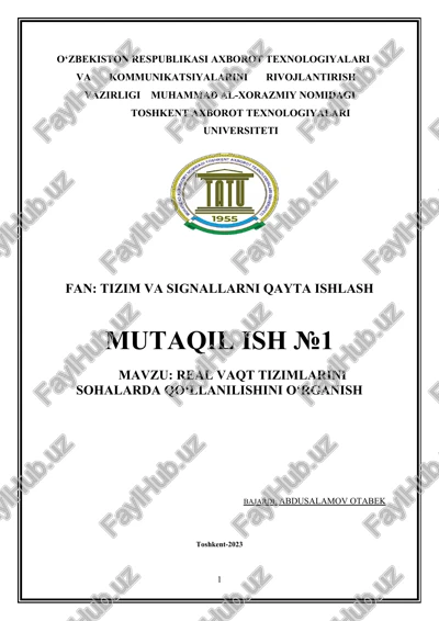 real vaqt tizimlarini sohalarda qo‘llanilishini o‘rganish — DOCX