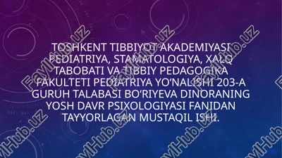 yosh davr psixologiyasi — PPTX