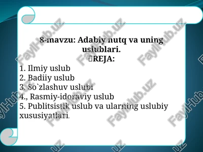 adabiynutqvauninguslublari — PPTX