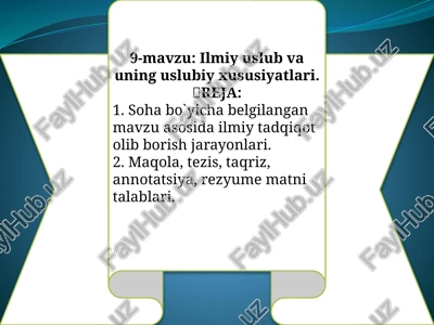 ilmiyuslub va uning uslubiy xususiyatlari — PPTX