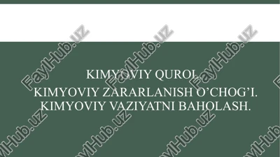 kimyoviy qurol — PPTX