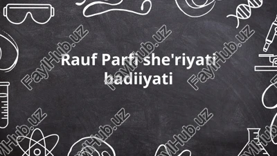 rauf parfi she'riyati badiiyati — PPTX