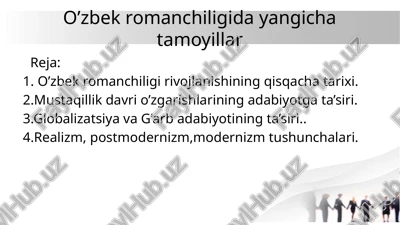o’zbekromanchiligidayangichatamoyillar — PPTX