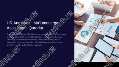 hr analitikasi: ma'lumotlarga asoslangan qarorlar — PPTX