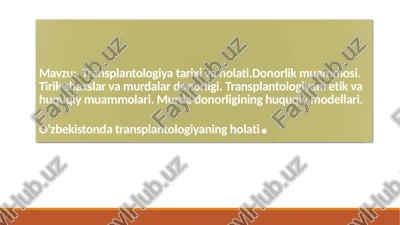 transplantologiya tarixi va holati — PPTX