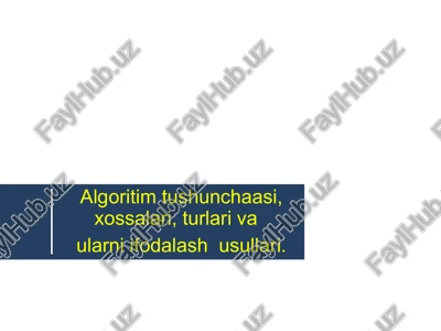 algoritim tushunchaasi — PPTX