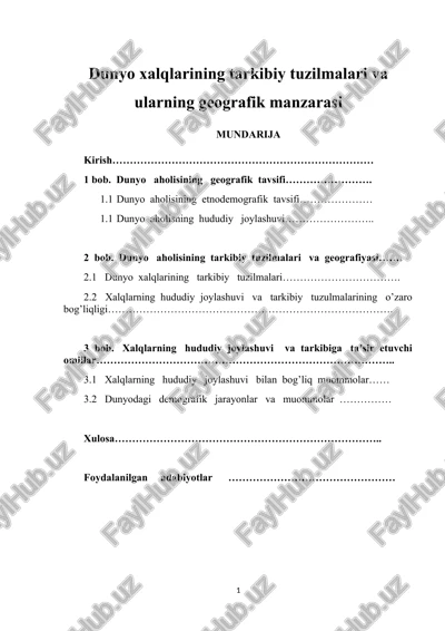 dunyo xalqlarining tarkibiy tuzilmalari va ularning geografik manzarasi — DOC