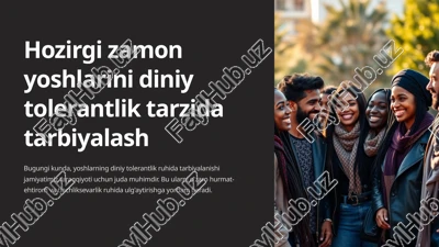yoshlarini diniy tolerantlik tarzida tarbiyalash — PPTX