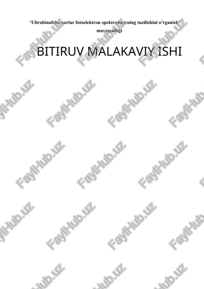 ultrabinafsha nurlar fotoelektron spektrometrning tuzilishini o’rganish — DOC
