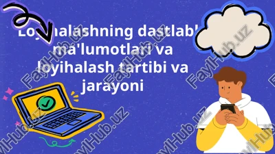 loyihalash tartibivajarayoni — PPTX