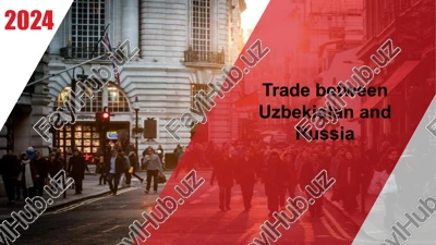trade between uzbekistan and russia — PPTX